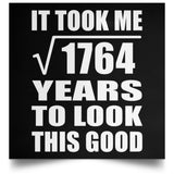 42nd Birthday Took Square Root of 1764 Years To Look Good - Poster Square
