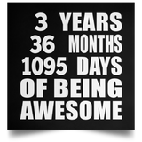 3rd Birthday 3 Years 36 Months 1095 Days Of Awesome - Poster Square
