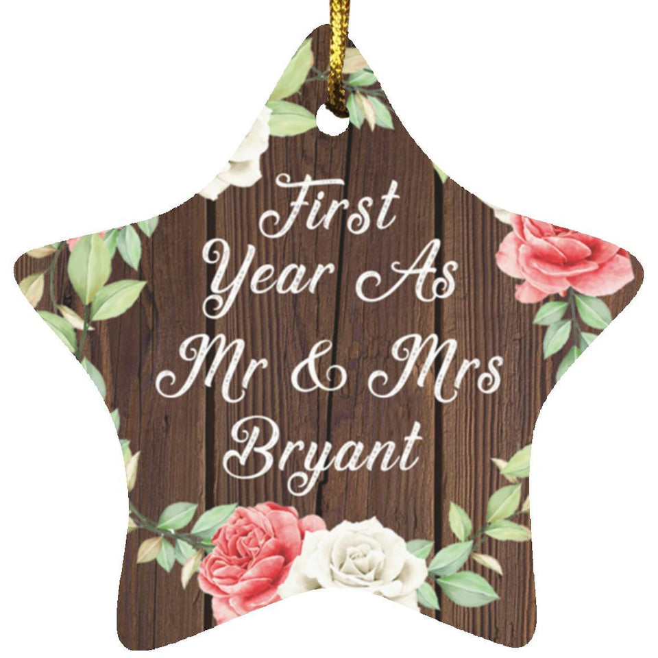 First Year As Mr & Mrs Bryant - Star Ornament A