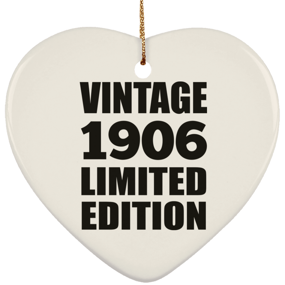 118th Birthday Vintage 1906 Limited Edition - Heart Ornament