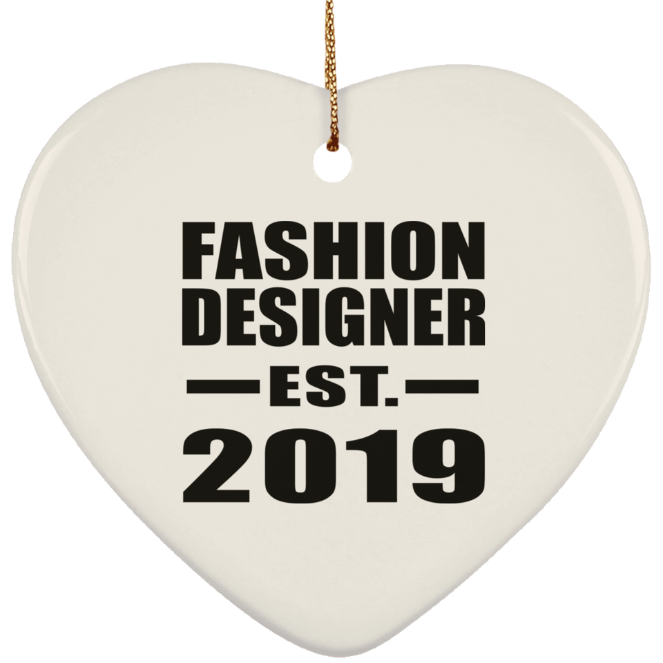 Fashion Designer Established EST. 2019 - Heart Ornament