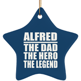 Alfred The Dad The Hero The Legend - Star Ornament