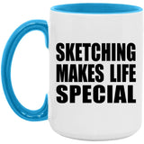 Sketching Makes Life Special - 15oz Accent Mug Blue
