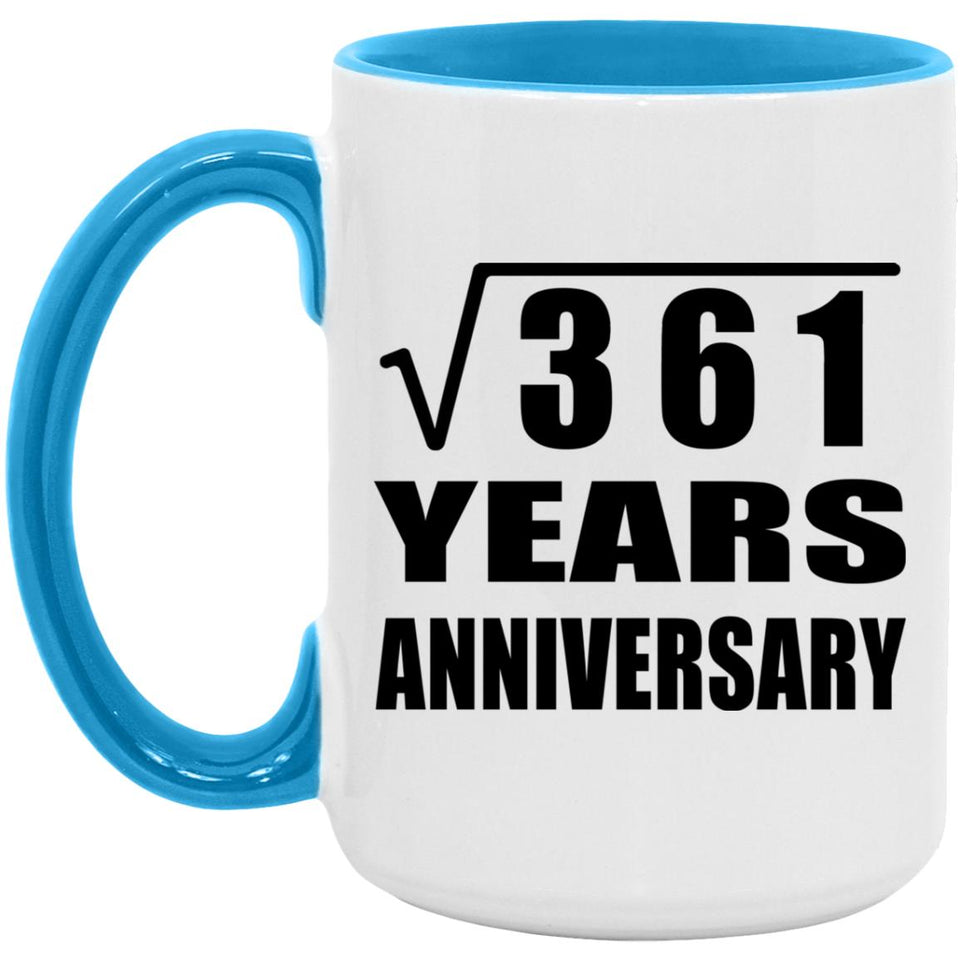 19th Anniversary Square Root of 361 Years Anniversary - 15oz Accent Mug Blue