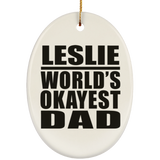 Leslie World's Okayest Dad - Oval Ornament