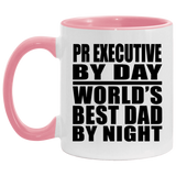 Pr Executive By Day World's Best Dad By Night - 11oz Accent Mug Pink