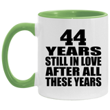 44th Anniversary 44 Years Still In Love After These Years - 11oz Accent Mug Green