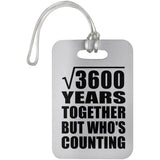60th Anniversary Square Root of 3600 Years Who's Counting - Luggage Bag Tag