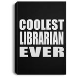 Coolest Librarian Ever - Canvas Portrait