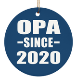 Opa Since 2020 - Circle Ornament