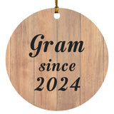 Gram Since 2024 - Circle Ornament C