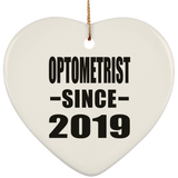 Optometrist Since 2019 - Heart Ornament