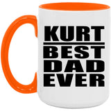 Kurt Best Dad Ever - 15oz Accent Mug Orange