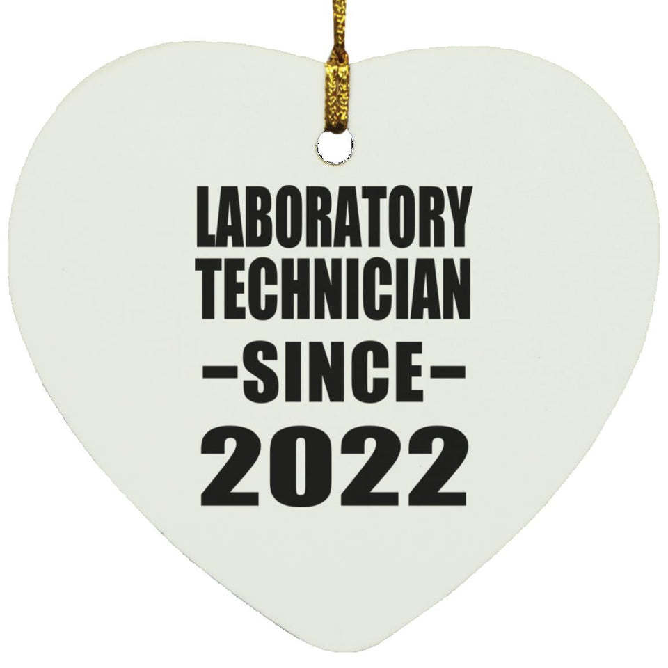 Laboratory Technician Since 2022 - Heart Ornament