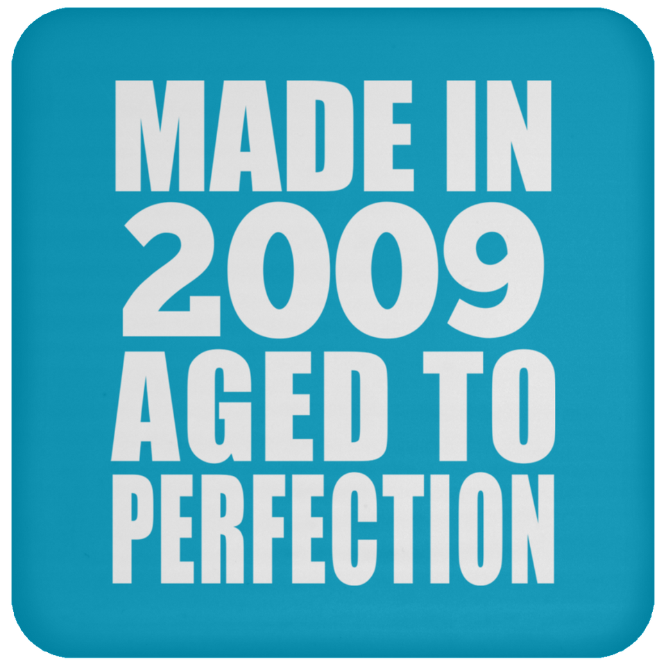 15th Birthday Made In 2009 Aged to Perfection - Drink Coaster