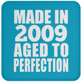 15th Birthday Made In 2009 Aged to Perfection - Drink Coaster
