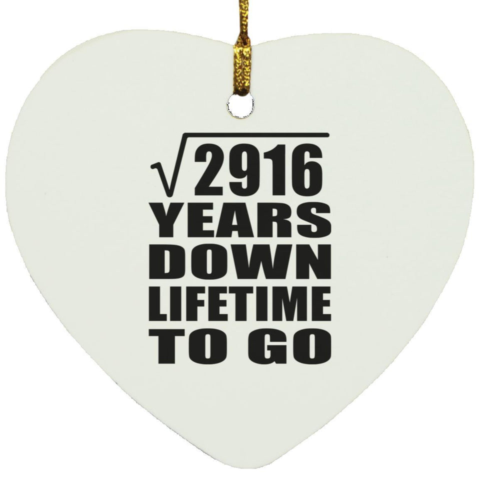 54th Anniversary Square Root of 2916 Years Lifetime To Go - Heart Ornament
