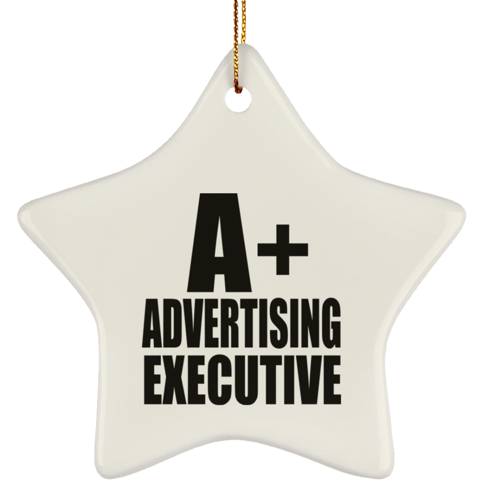 A+ Advertising Executive - Star Ornament