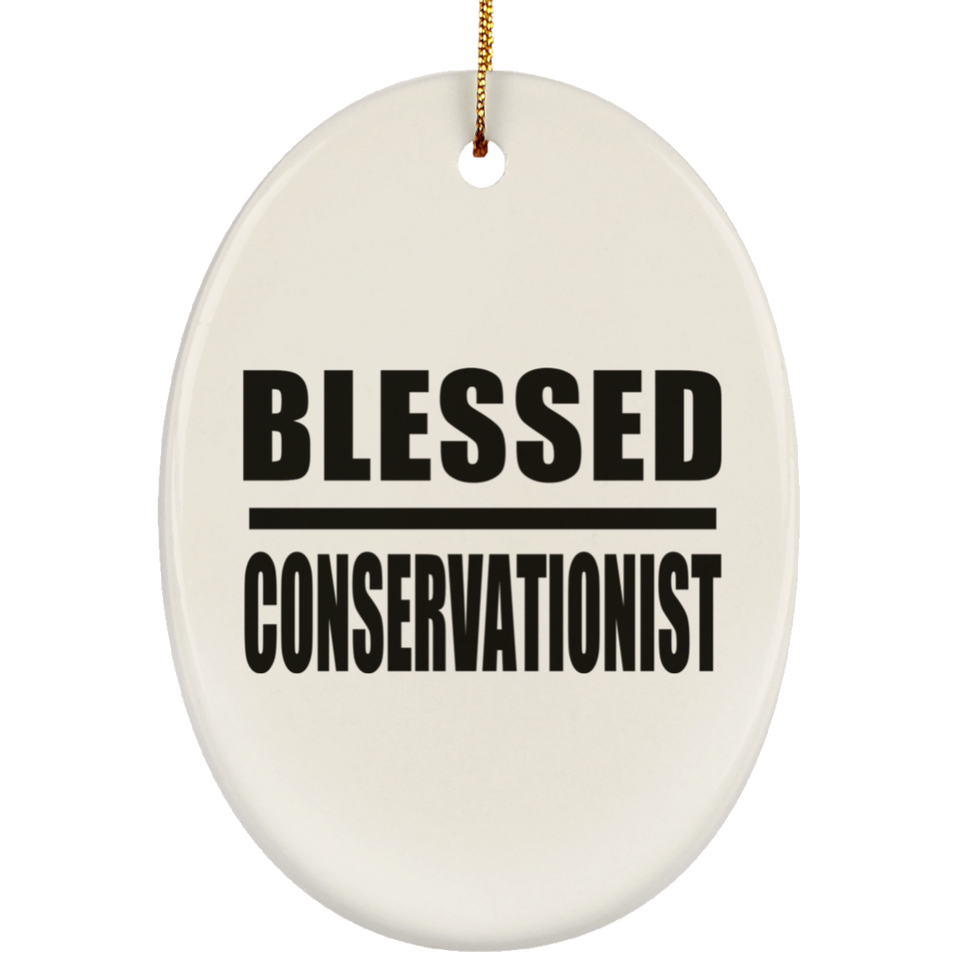 Blessed Conservationist - Oval Ornament