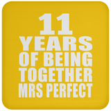 11th Anniversary 11 Years Of Being Mrs Perfect - Drink Coaster