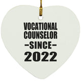 Vocational Counselor Since 2022 - Heart Ornament