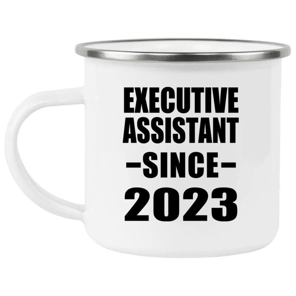 Executive Assistant Since 2023 - 12oz Camping Mug
