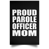 Proud Parole Officer Mom - Poster Portrait
