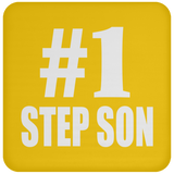 Number One #1 Step Son - Drink Coaster