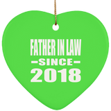Father In Law Since 2018 - Heart Ornament