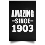 121st Birthday Amazing Since 1903 - Poster Portrait