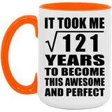 11th Birthday Took Square Root of 121 Years To Awesome - 15oz Accent Mug Orange