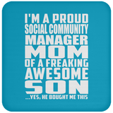 Proud Social Community Manager Mom Of Awesome Son - Drink Coaster