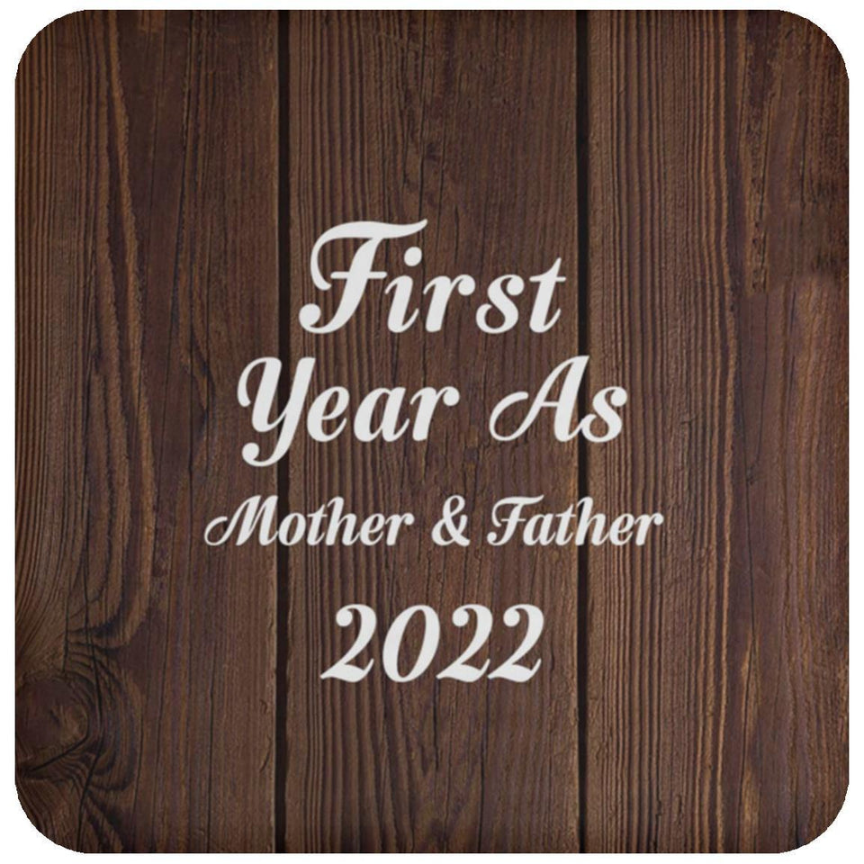 First Year As Mother & Father 2022 - Drink Coaster D