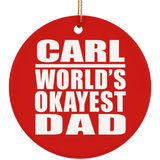 Carl World's Okayest Dad - Circle Ornament