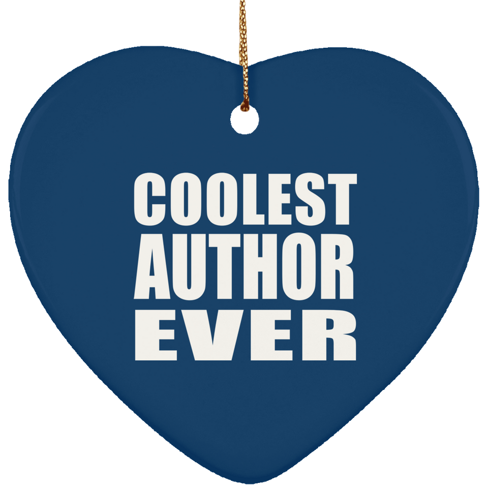 Coolest Author Ever - Heart Ornament