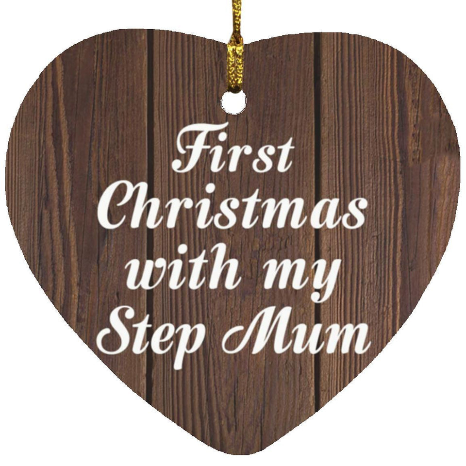 First Christmas With My Step Mum - Heart Ornament D