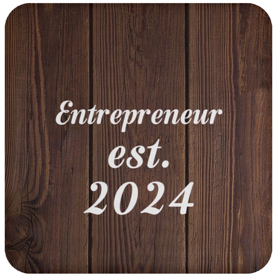 Entrepreneur Established Est. 2024 - Drink Coaster D