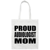 Proud Audiologist Mom - Tote Bag White