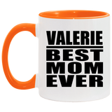 Valerie Best Mom Ever - 11oz Accent Mug Orange