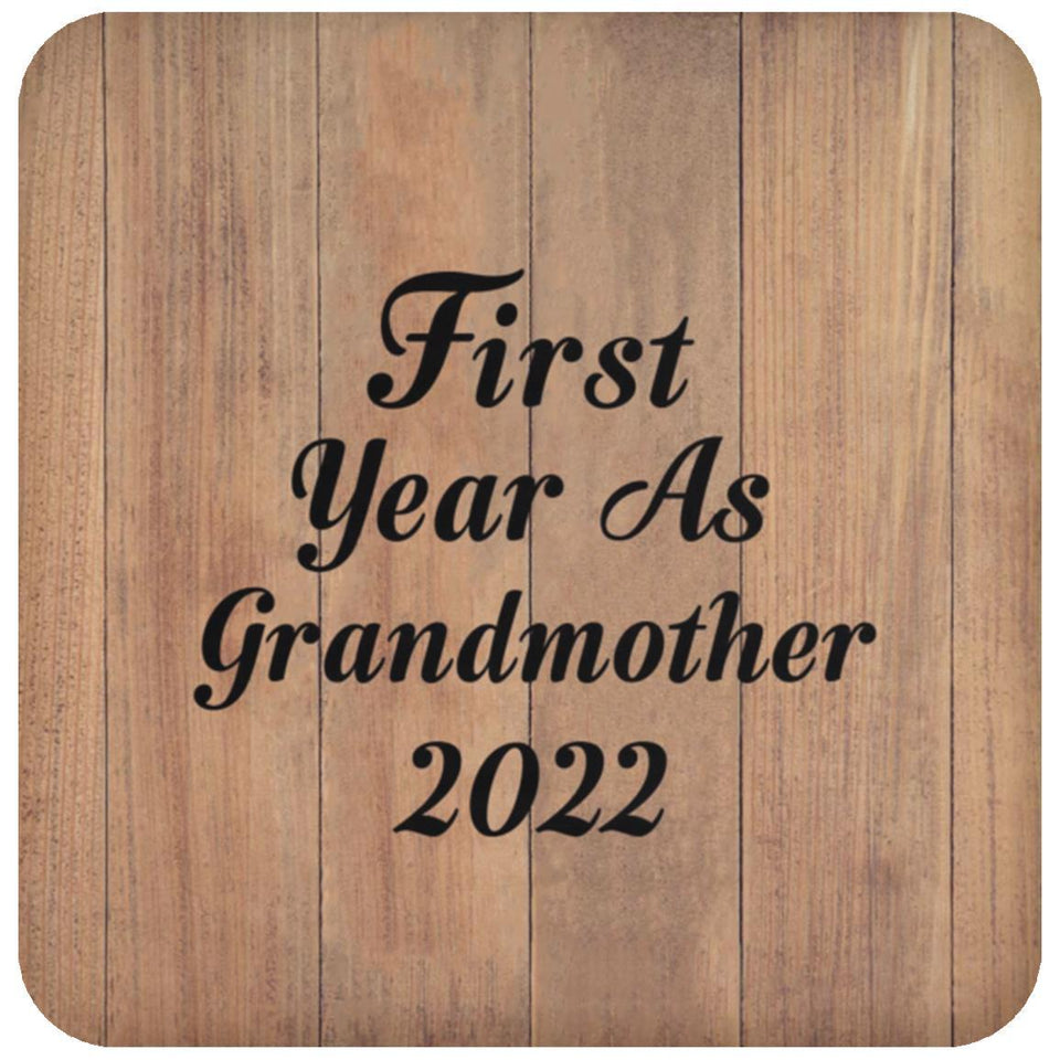 First Year As Grandmother 2022 - Drink Coaster C