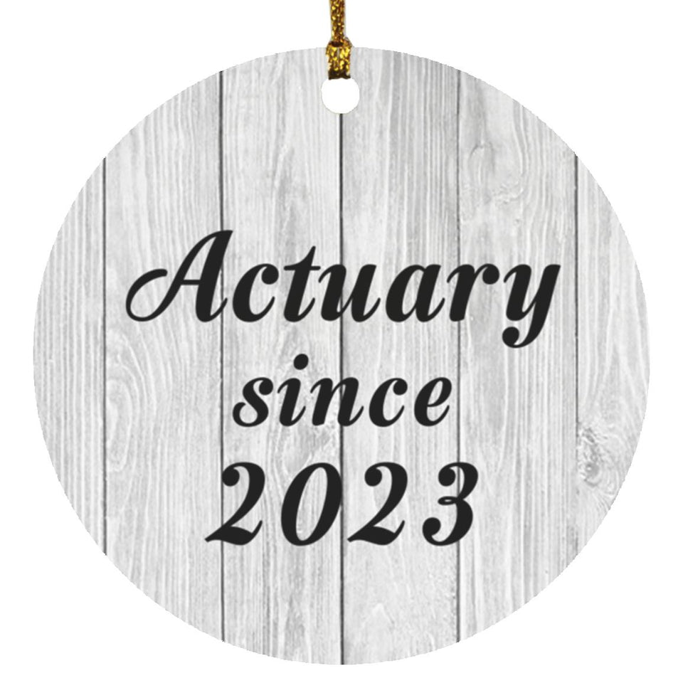 Actuary Since 2023 - Circle Ornament F