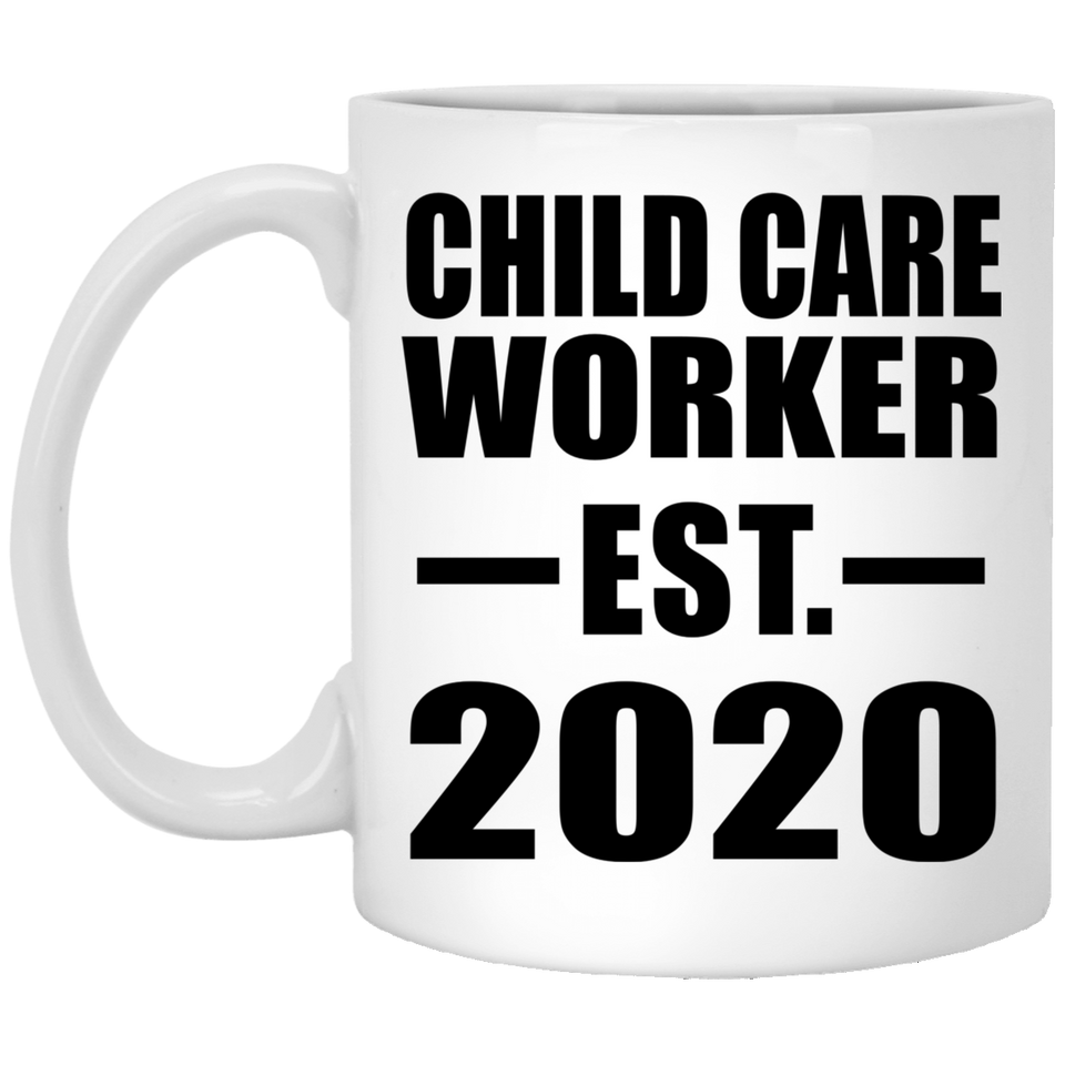 Child Care Worker Established EST. 2020 - 11oz Coffee Mug