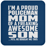 Proud Policeman Mom Of Awesome Son - Drink Coaster