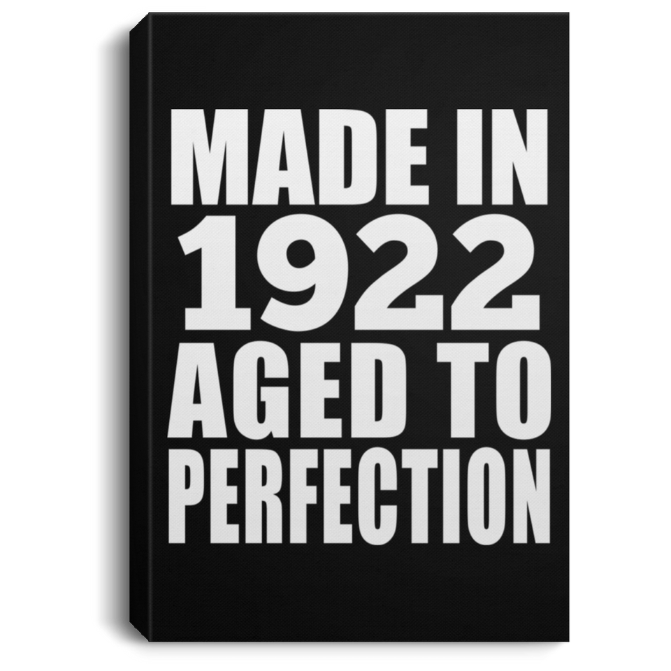 102nd Birthday Made In 1922 Aged to Perfection - Canvas Portrait