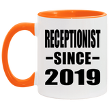 Receptionist Since 2019 - 11oz Accent Mug Orange