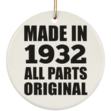 92nd Birthday Made in 1932 All Parts Original - Circle Ornament