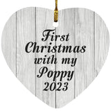 First Christmas With My Poppy 2023 - Heart Ornament F