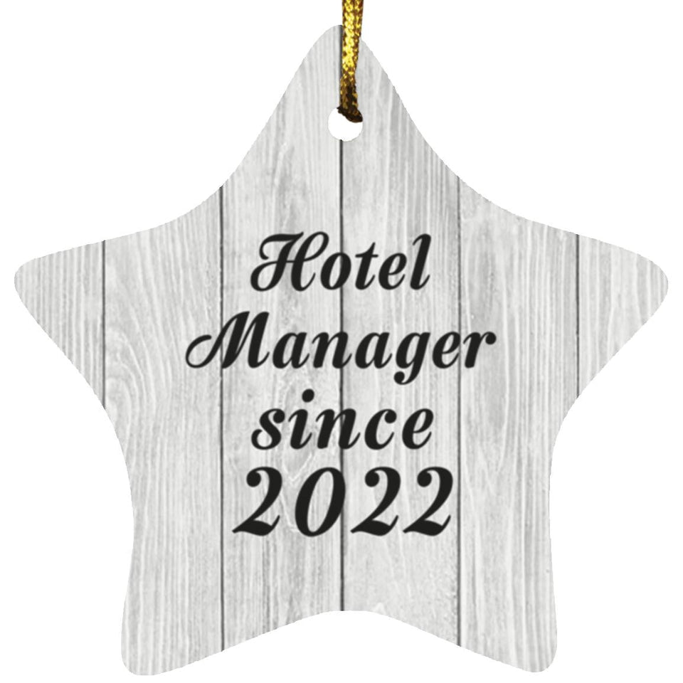 Hotel Manager Since 2022 - Star Ornament F