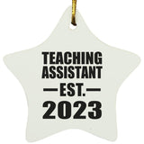 Teaching Assistant Established EST. 2023 - Star Ornament