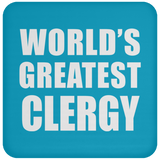 World's Greatest Clergy - Drink Coaster